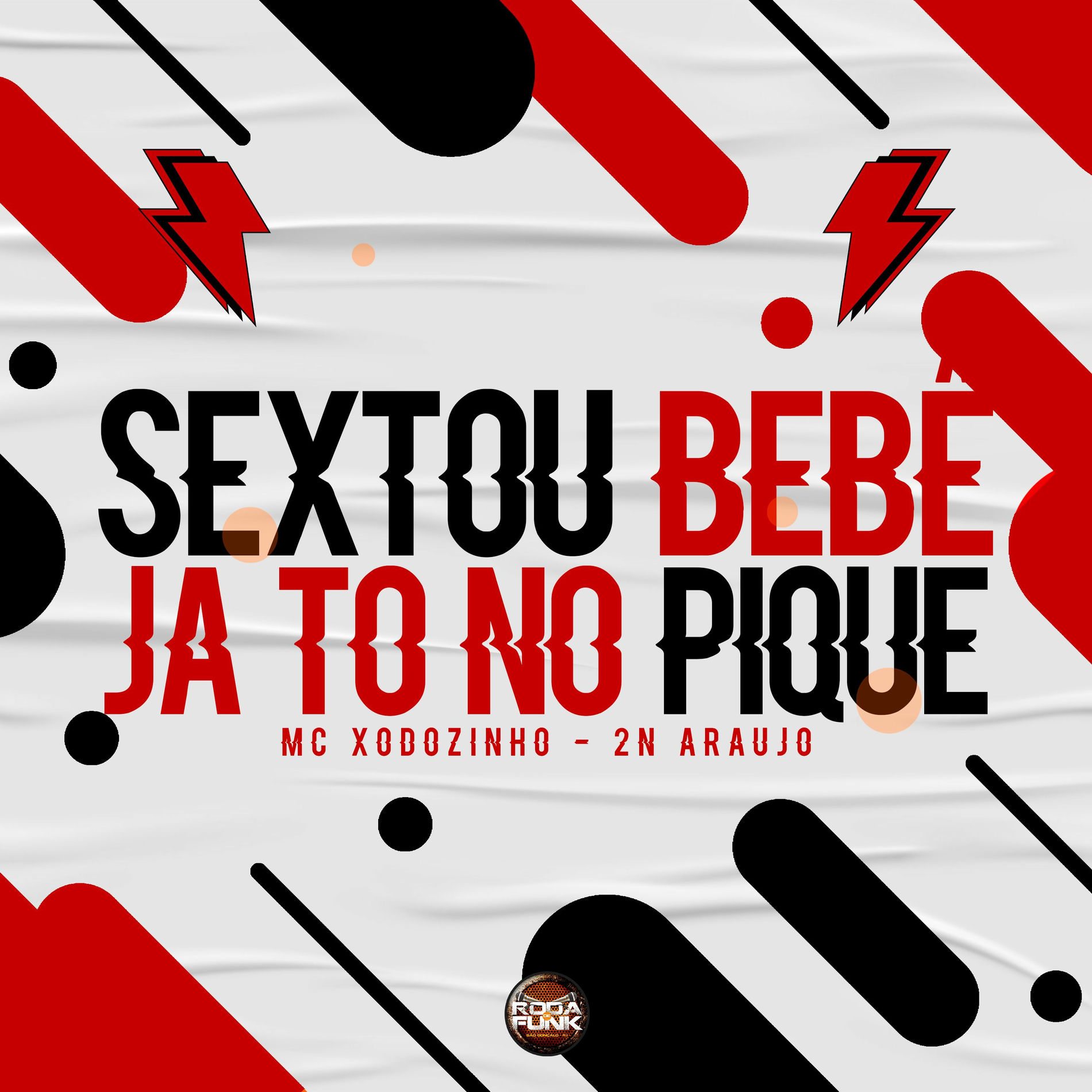 Album cover of Sextou Bebê Já To no Pique