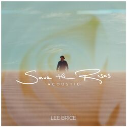 Cover of Save The Roses (Acoustic)
