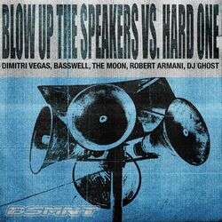 Cover of Blow Up The Speakers vs. Hard One