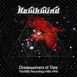 Cover of Dreamworkers Of Time: The BBC Recordings 1985-1995 (Live)