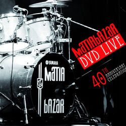 Cover of Matia Bazar 40th Anniversary Celebration (Live)