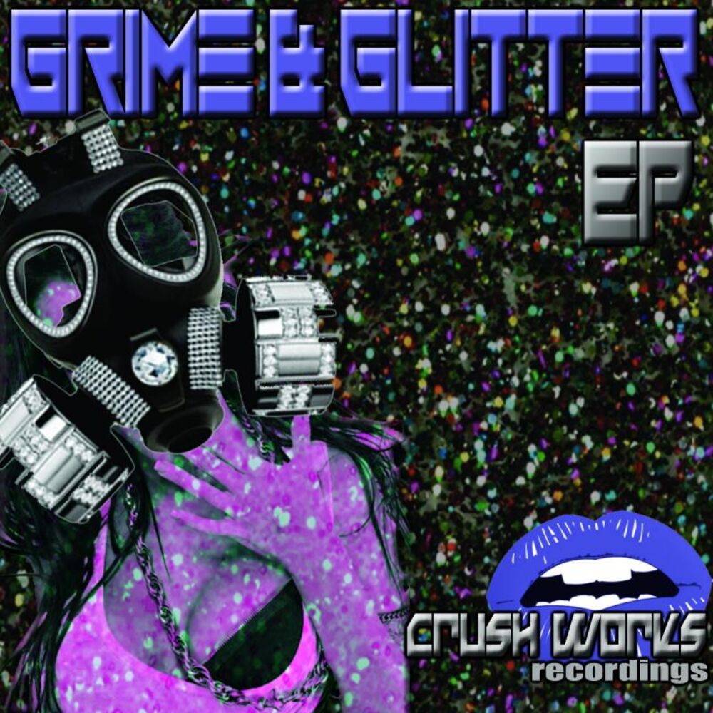 Picture of Grime & Glitter EP