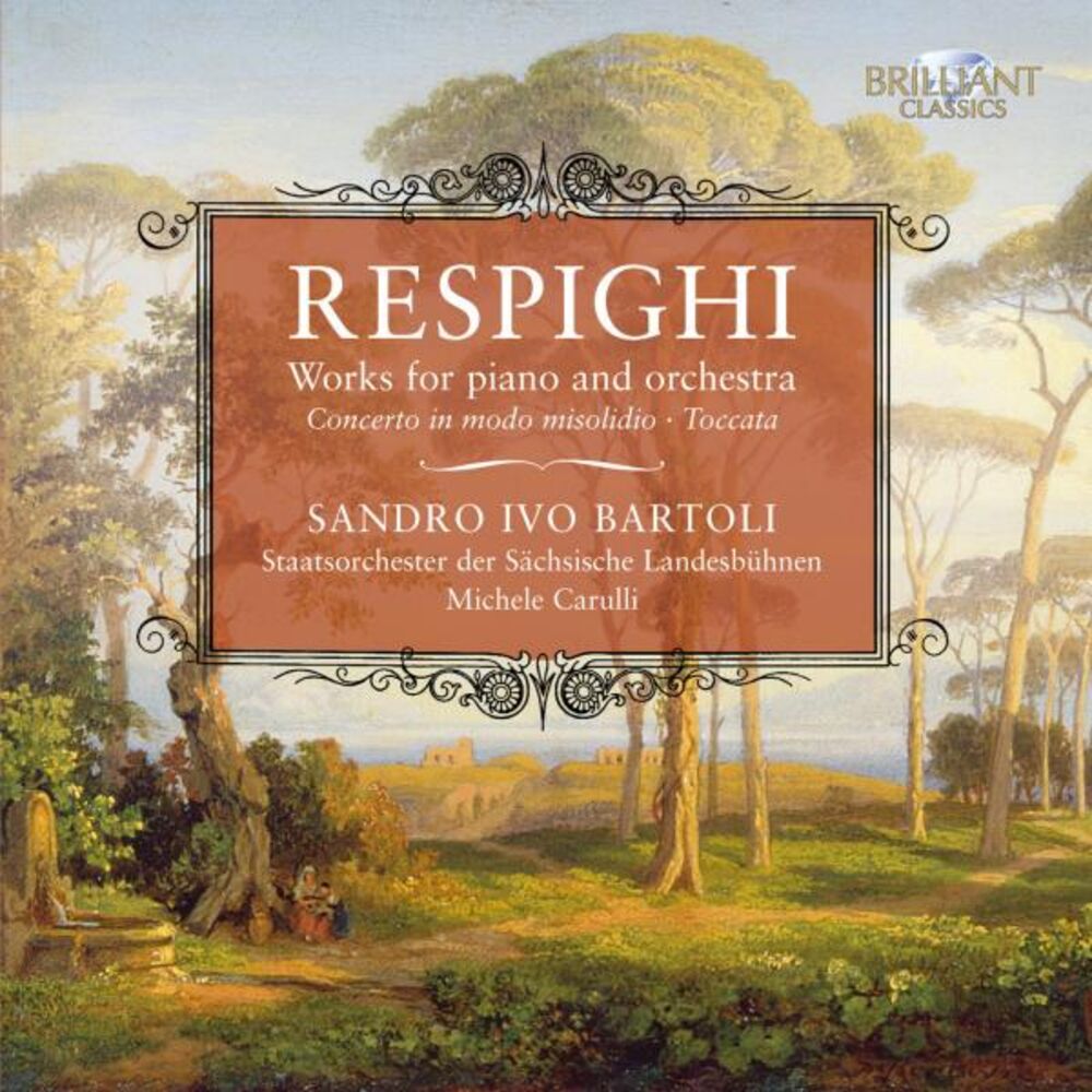 Picture of Respighi: Concerto in Modo Misolidio & Toccata (Works for Piano and Orchestra)