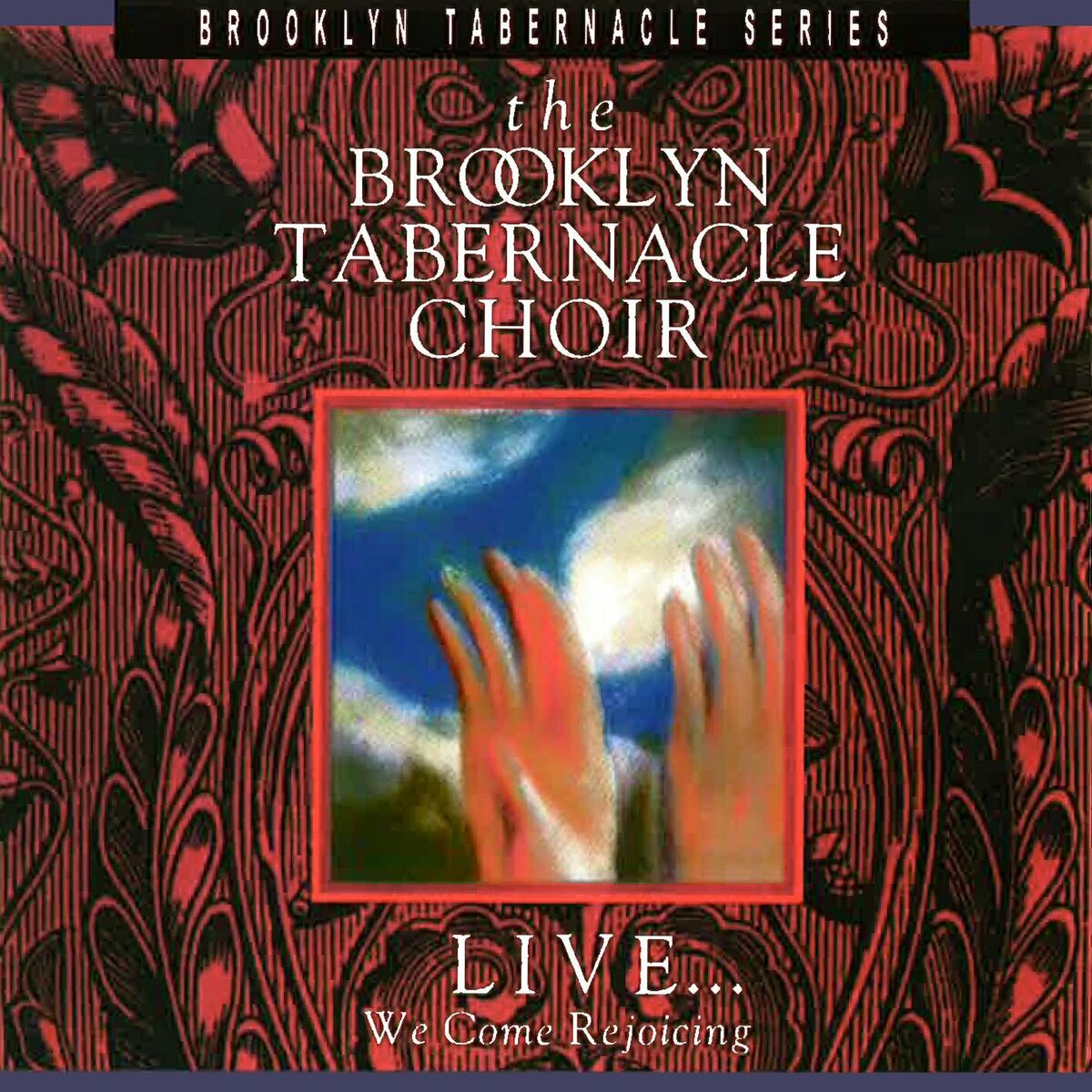 Album cover of Live...We Come Rejoicing