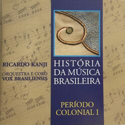 Cover of História da Música Brasileira - Período Colonial I