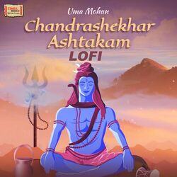 Cover of Chandrashekhar Ashtakam (Lofi)