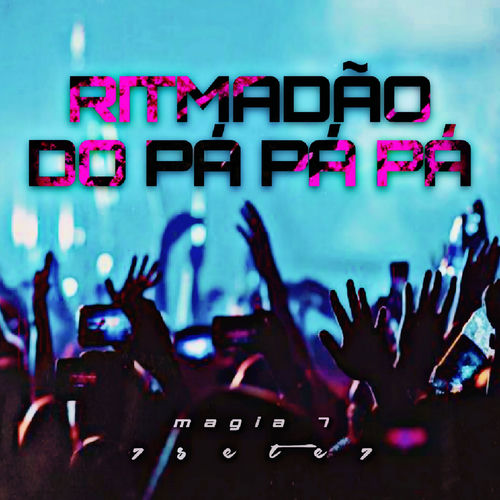 Ritmadão do Pá Pa Pá