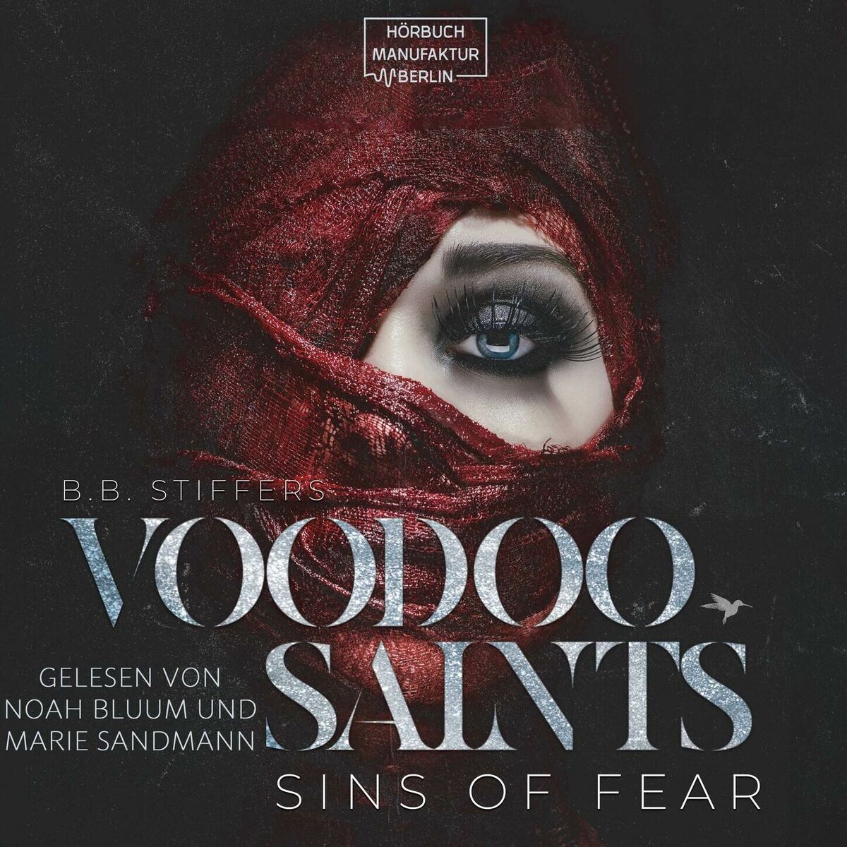 Album cover of Sins of Fear - Voodoo Saints, Band 1 (ungekürzt)