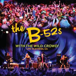 Cover of With The Wild Crowd! Live In Athens, GA