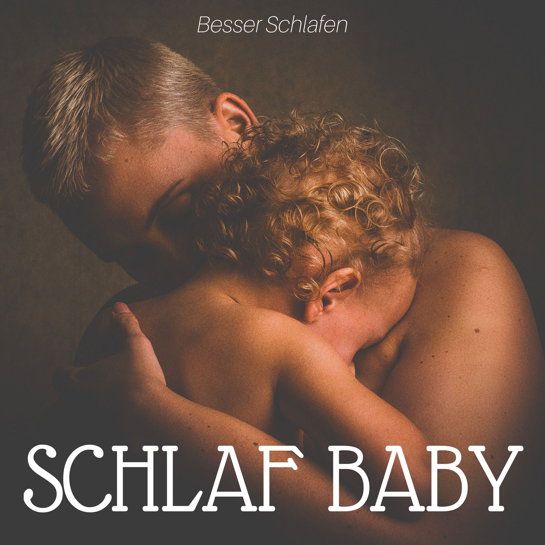 Album cover of Schlaf Baby Schlaf - Besser Schlafen mit Entspannungsmusik