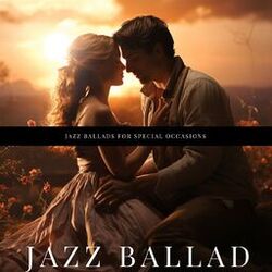 Cover of Jazz Ballads for Special Occasions