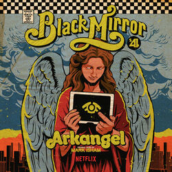Cover of Black Mirror: Arkangel (Original Score)