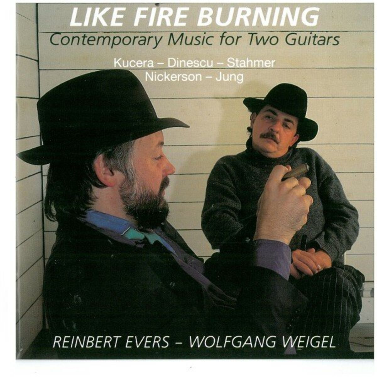Album cover of Like Fire Burning (Contemporary Music for Two Guitars)
