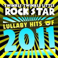 Cover of Lullaby Hits of 2011