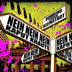 Bombing Your Kleinstadt (Split)