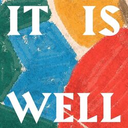 Cover of It Is Well