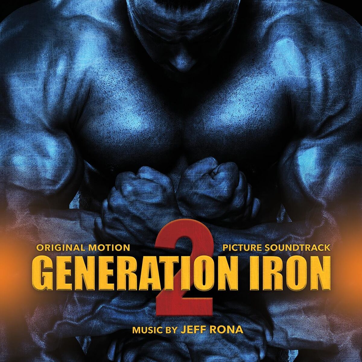 Album cover of Generation Iron 2 (Original Soundtrack Album)
