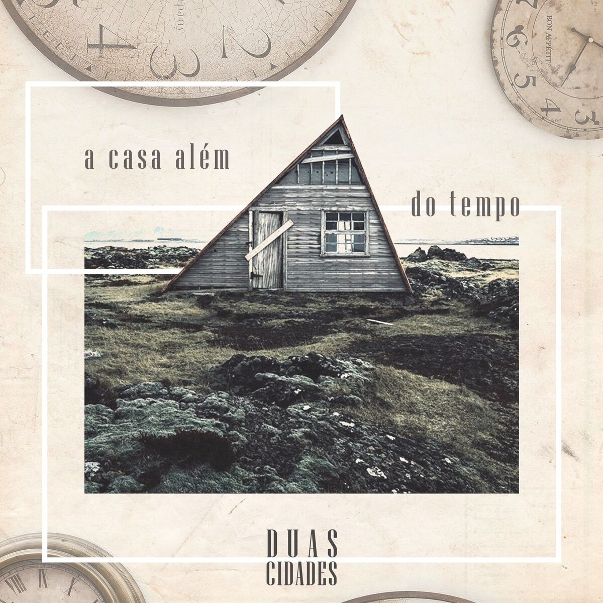 Album cover of A Casa Além do Tempo