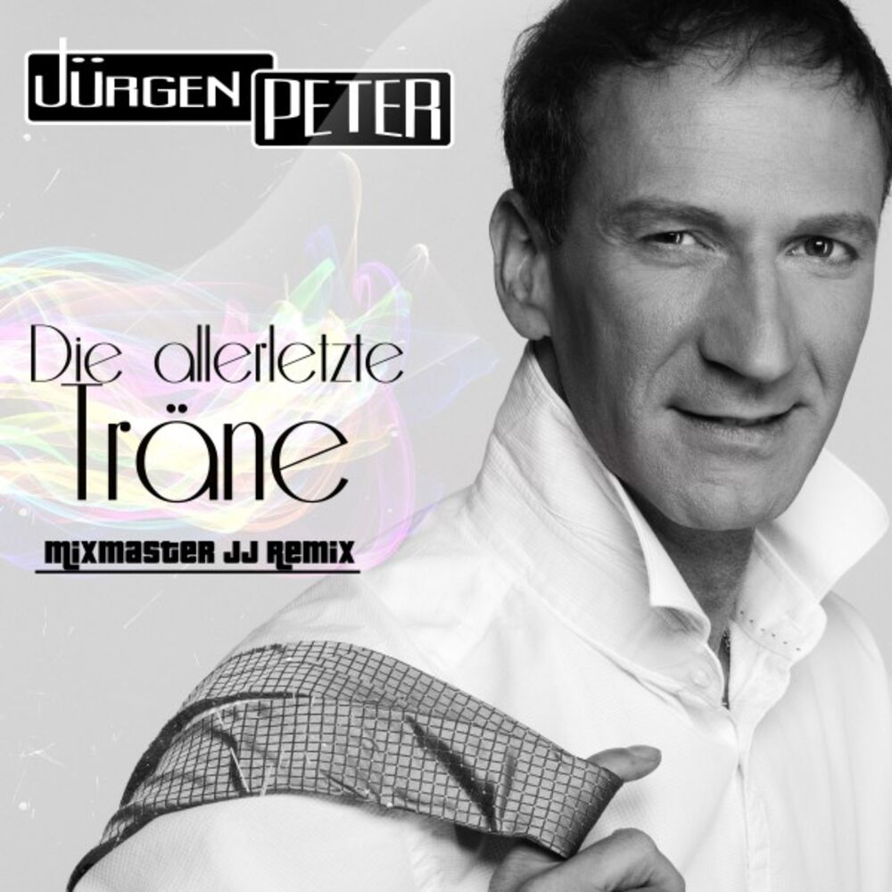 Picture of Die allerletzte Träne (Mixmaster JJ Remix)