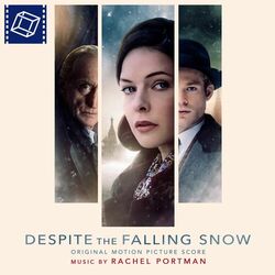 Cover of Despite the Falling Snow (Original Motion Picture Score)