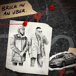 Cover of Brick In An Uber (feat. H Moneda)