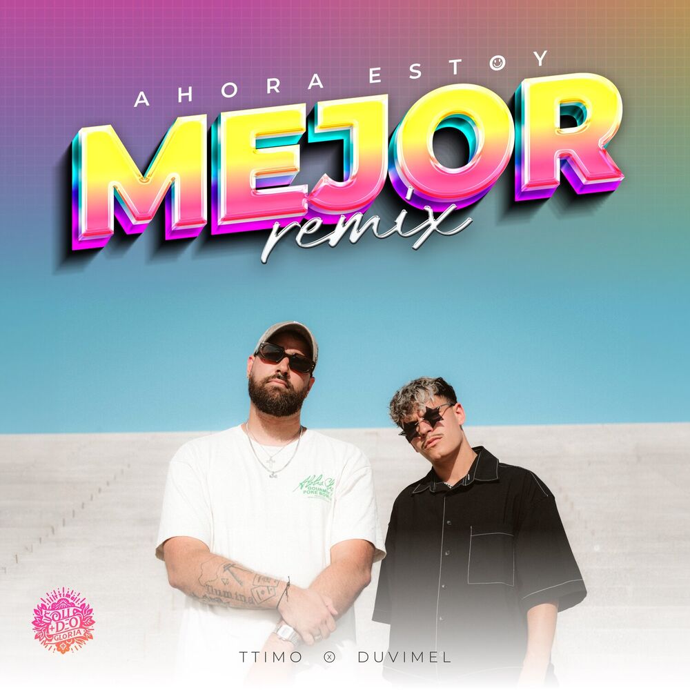 Picture of Ahora estoy mejor (Remix)