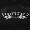 First Day Out