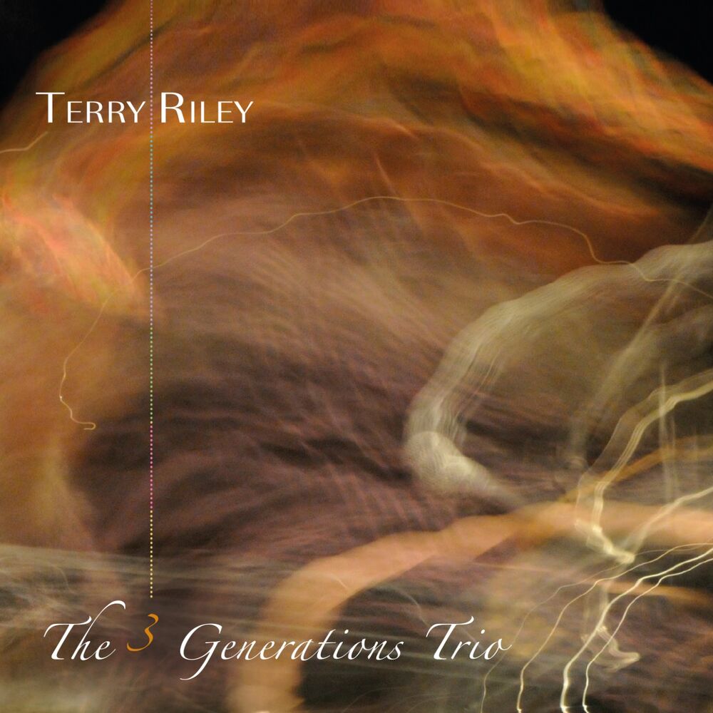 Picture of Terry Riley: The 3 Generations Trio (Live Recording)
