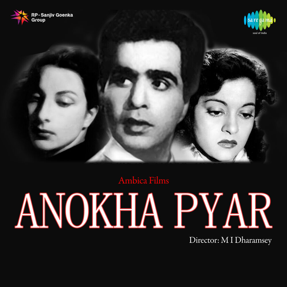 Picture of Anokha Pyar (Original Motion Picture Soundtrack)