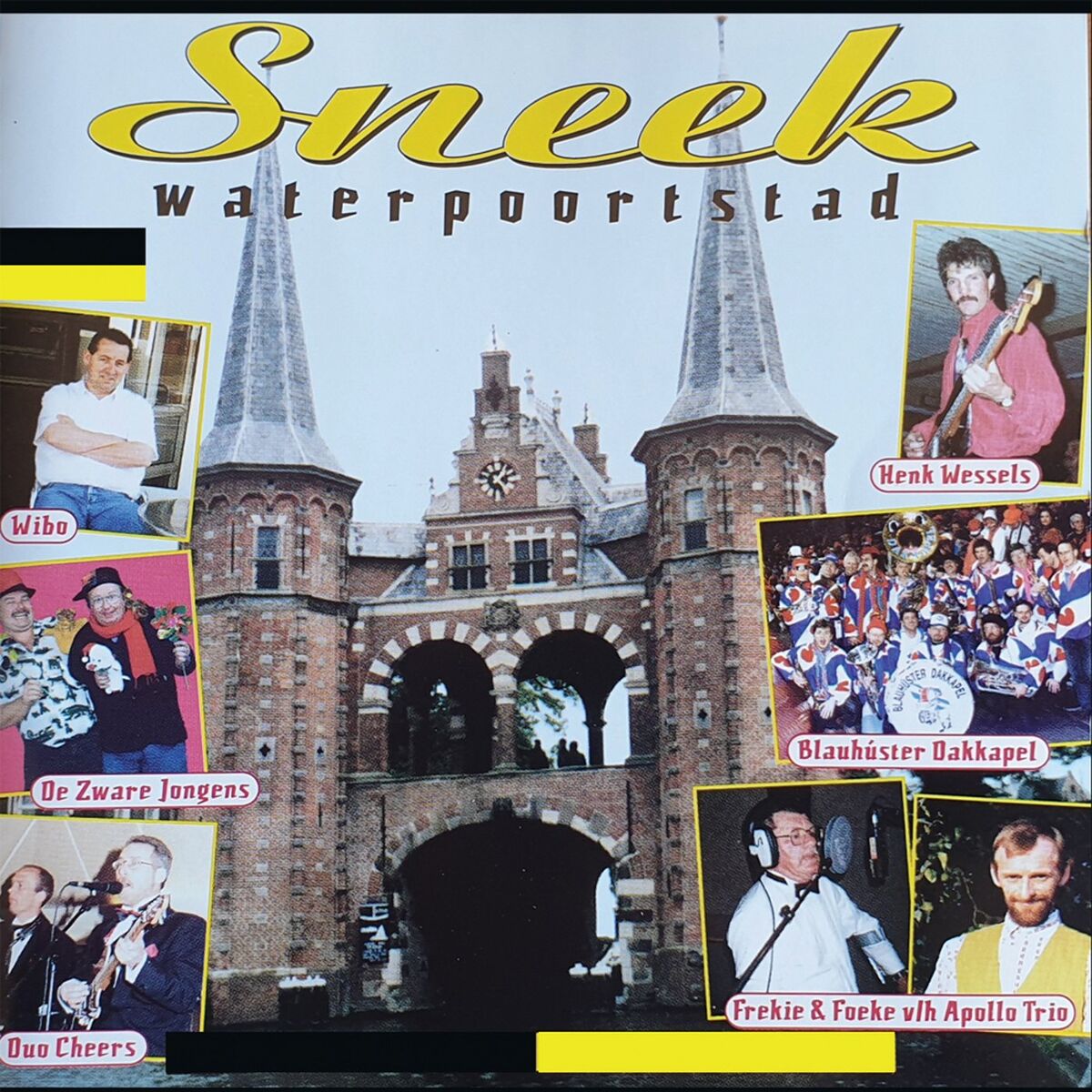 Album cover of Sneek Waterpoortstad