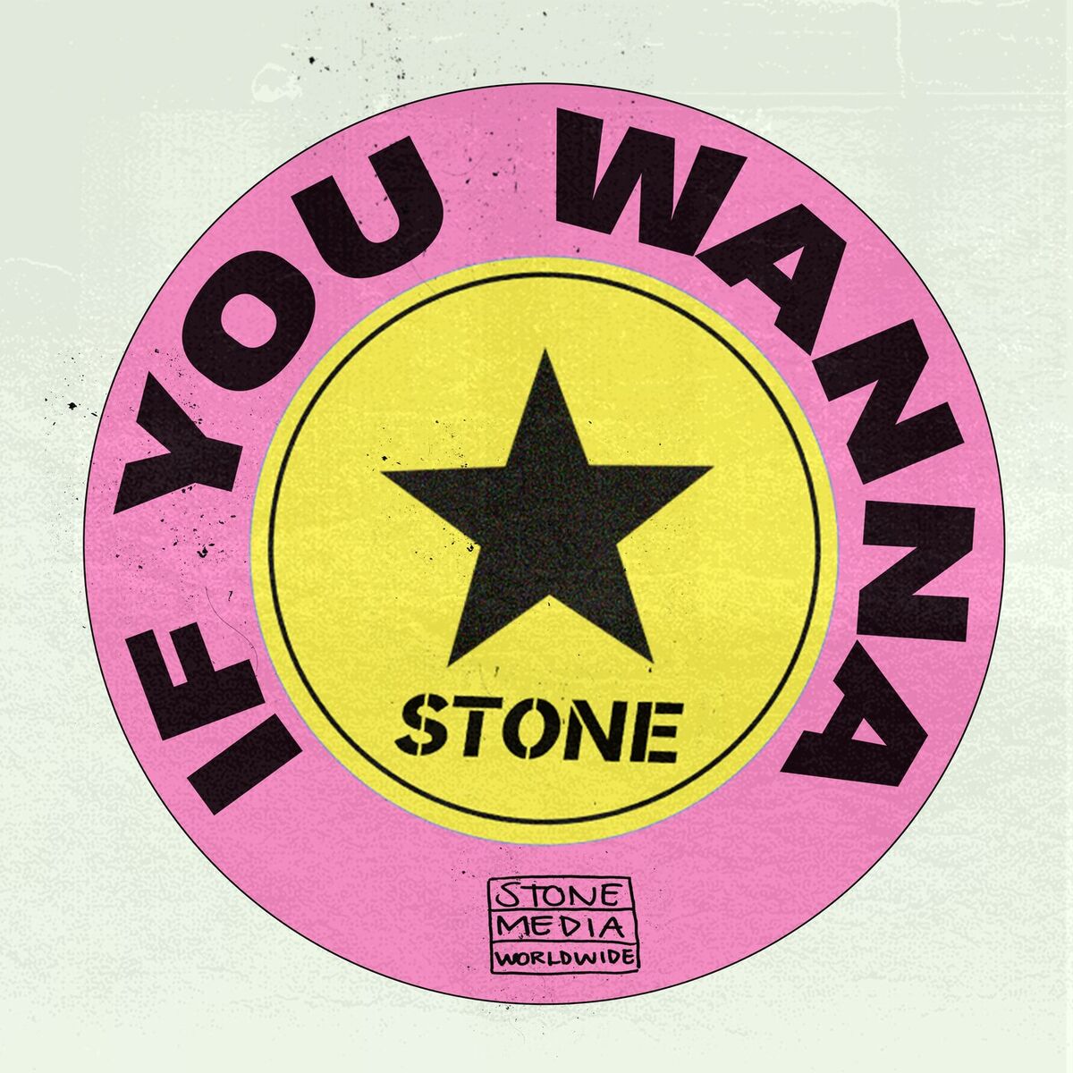 Album cover of If You Wanna
