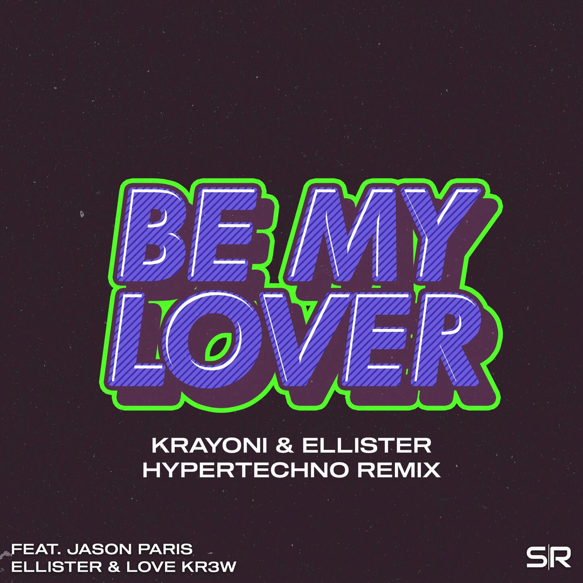 Album cover of Be My Lover (Krayoni & Ellister Remix)