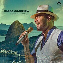 Cover of Diogo Nogueira (Ao Vivo no Noites Cariocas)
