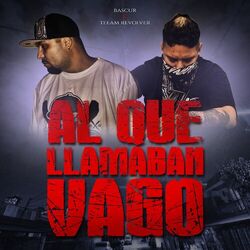 Cover of Al Que Llamaban Vago