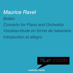 Cover of Blue Edition - Ravel: Boléro & Introduction et Allegro by undefined