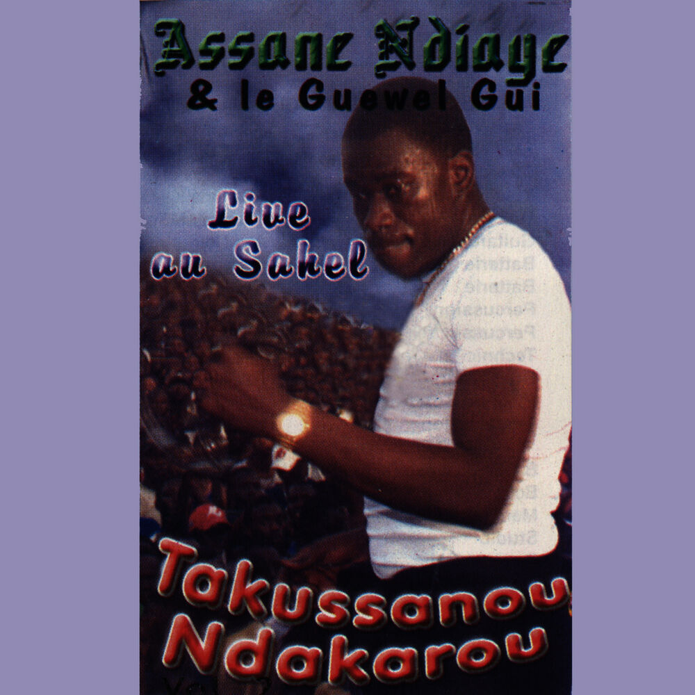 Picture of Takussanou Ndakarou: Live Au Sahel