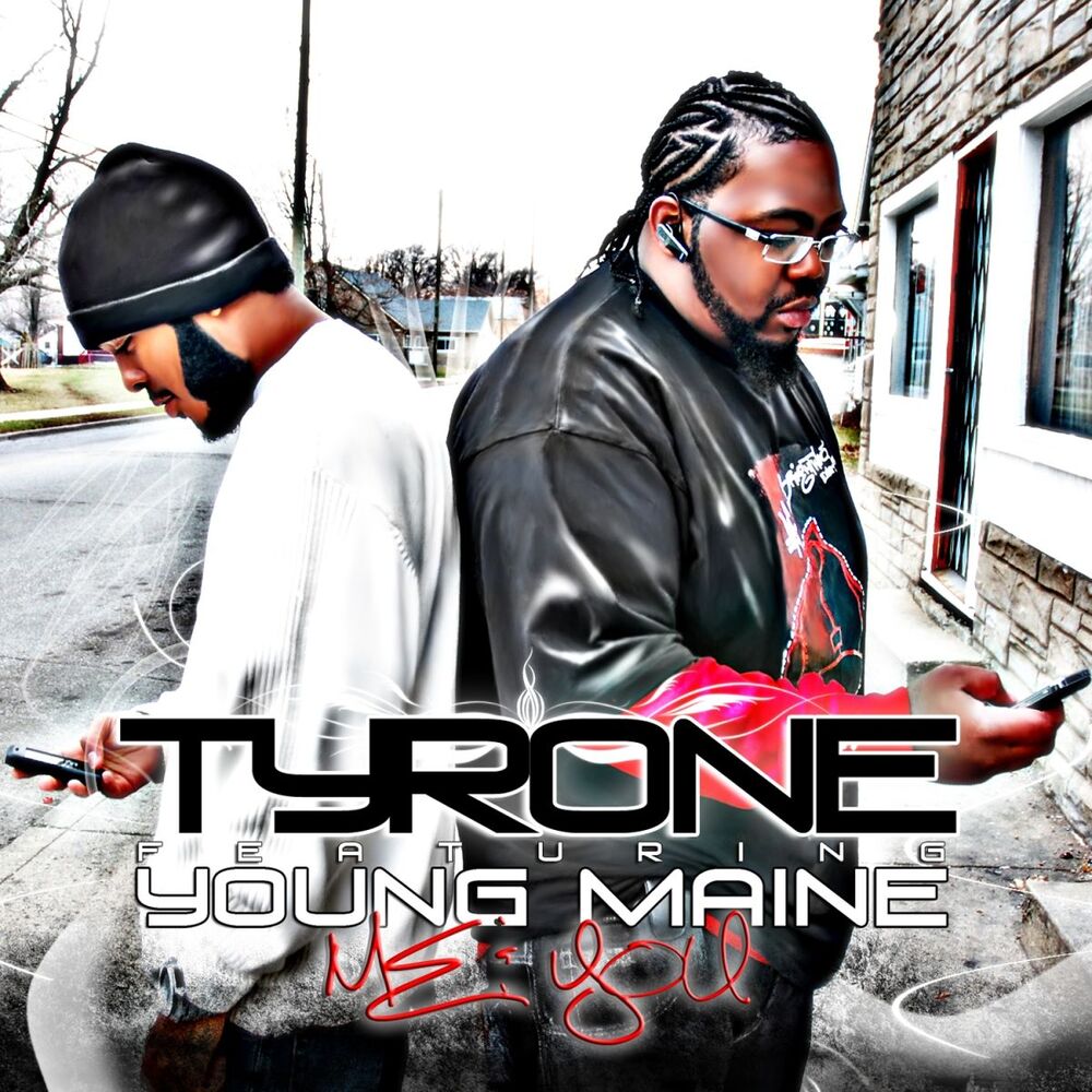 Picture of Me and You (feat. Young Maine)