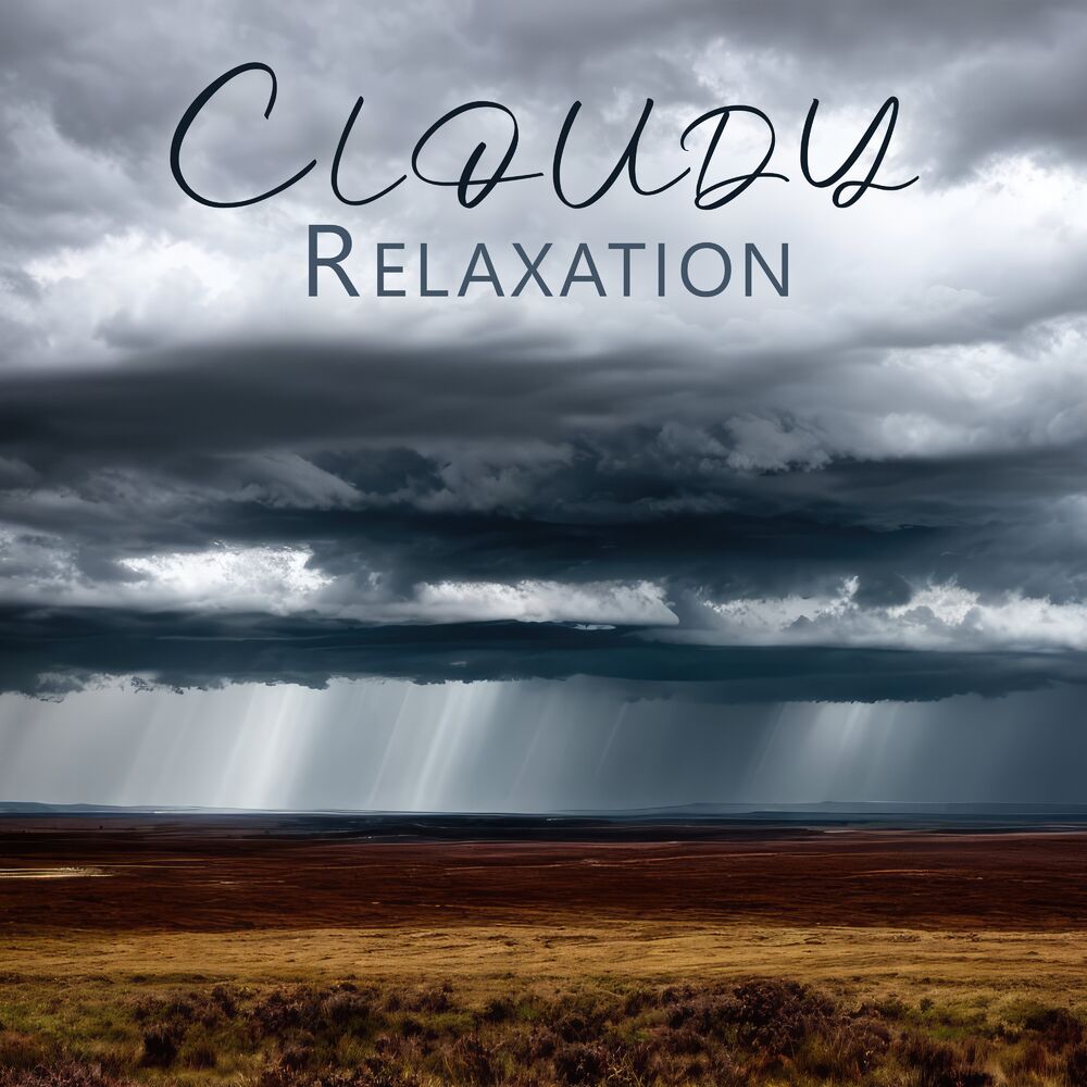 Picture of Cloudy Relaxation: Atmospheric Rain, Oriental Asian Background Melodies, Majestic Weather, Music for Massage, Wellness and Spa