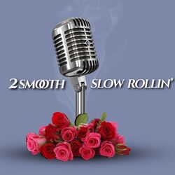 Cover of Slow Rollin'
