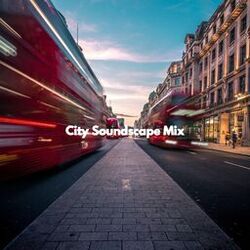 Cover of City Soundscape Mix