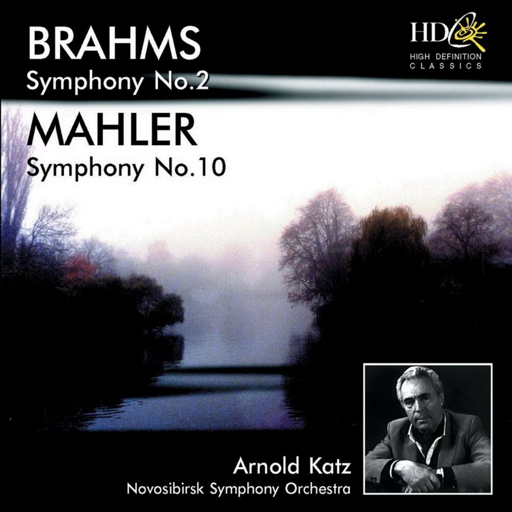 Picture of Brahms: Symphony No.2 in D Major, Op.73; Mahler: Symphony No.10 in F-Sharp Major (Original Version)