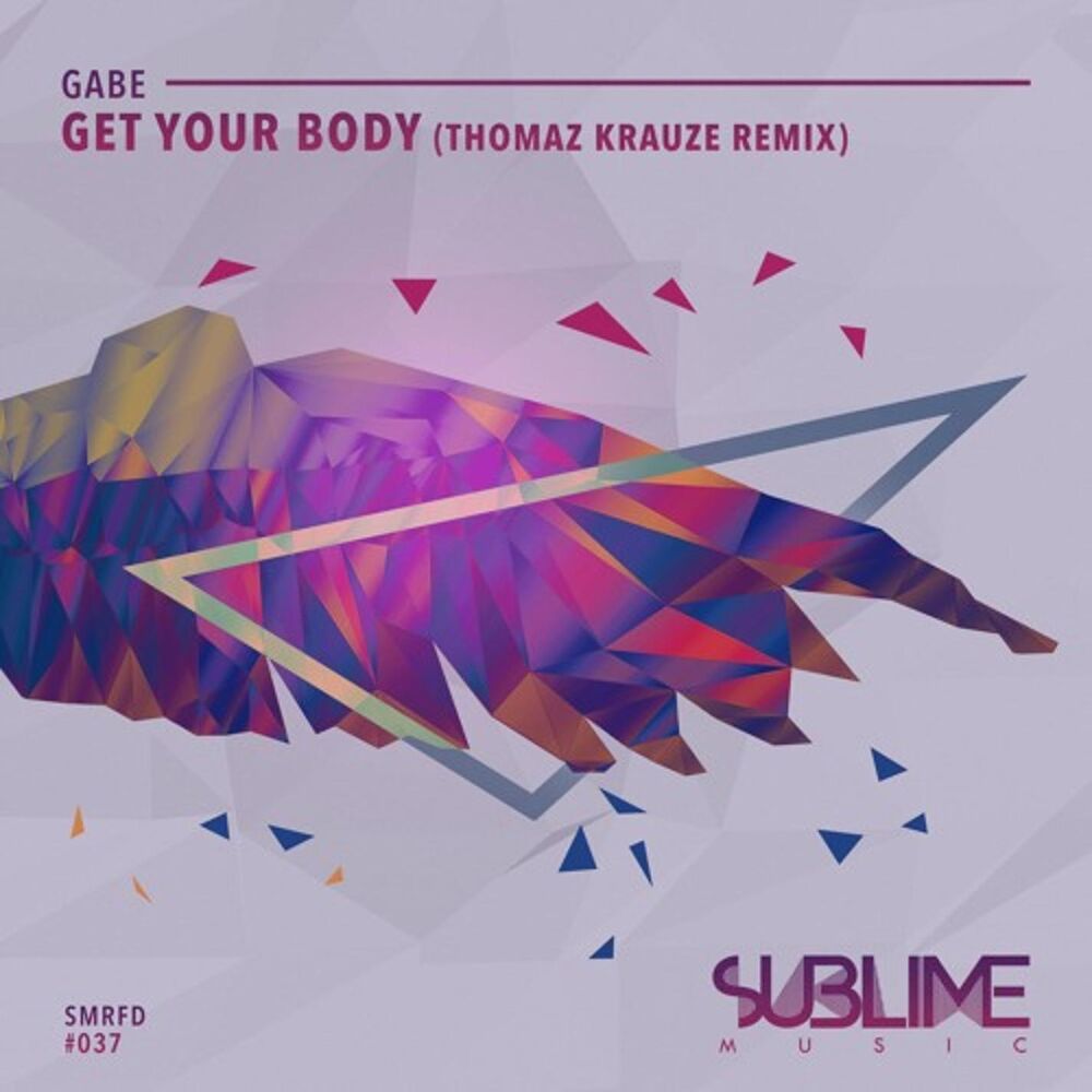 Picture of Get Your Body (Thomaz Krauze Remix)