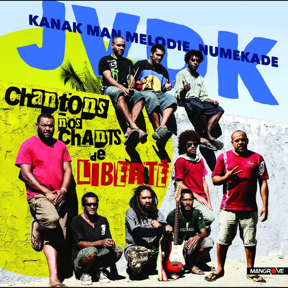 Picture of Chantons nos chants de liberté (Kanak man mélodie numekade)