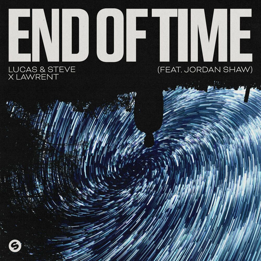 Picture of End Of Time (feat. Jordan Shaw)