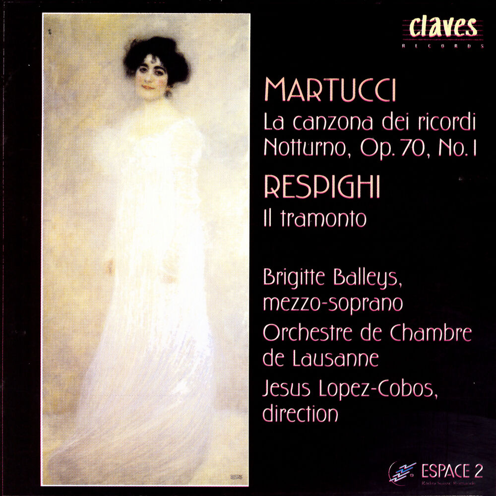 Picture of Martucci: La canzona dei ricordi - Notturno, Op. 70, No. 1 - Respighi: Il Tramonto