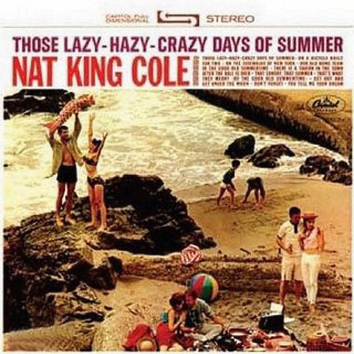 Album cover of Those Lazy, Hazy, Crazy Days Of Summer