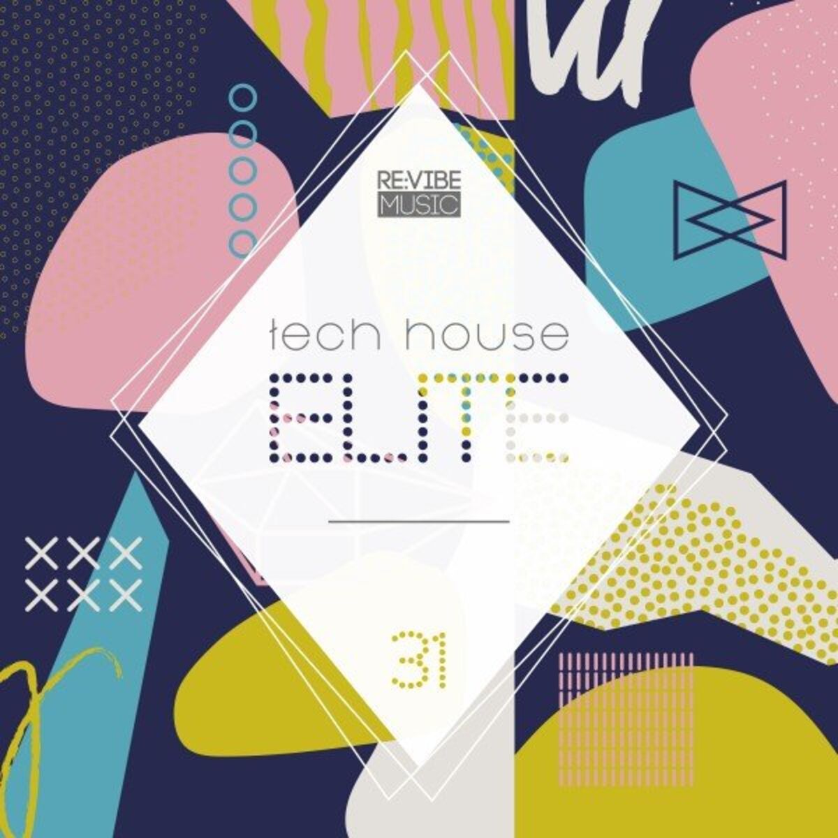 Album cover of Tech House Elite, Issue 31