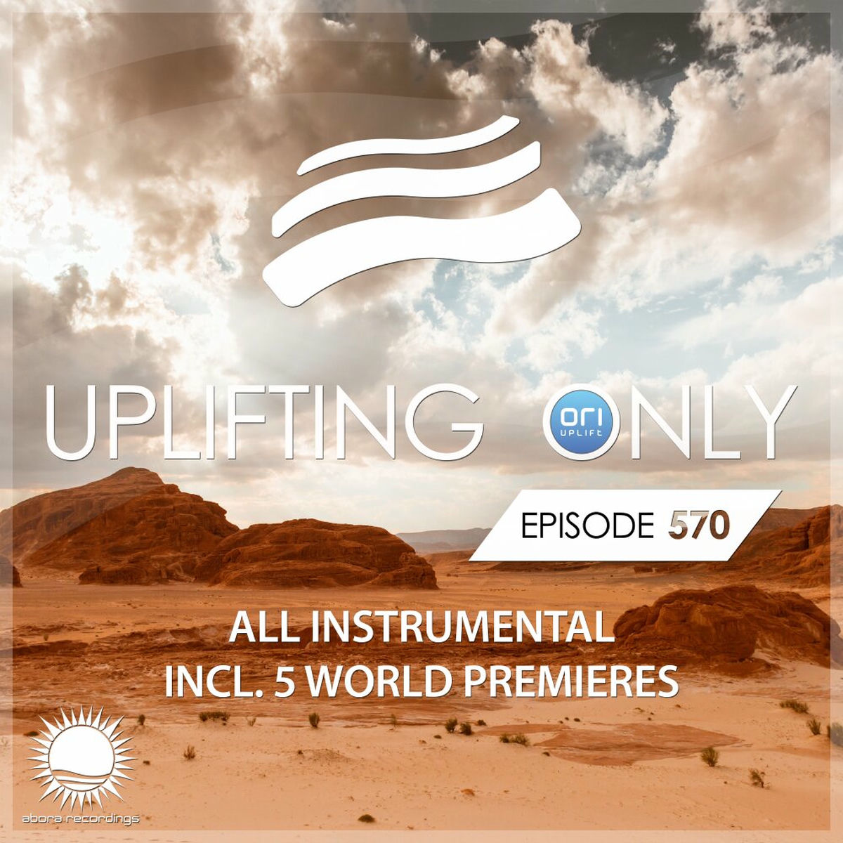Album cover of Uplifting Only 570: No-Talking DJ Mix (All Instrumental) (Jan 2024) [FULL]