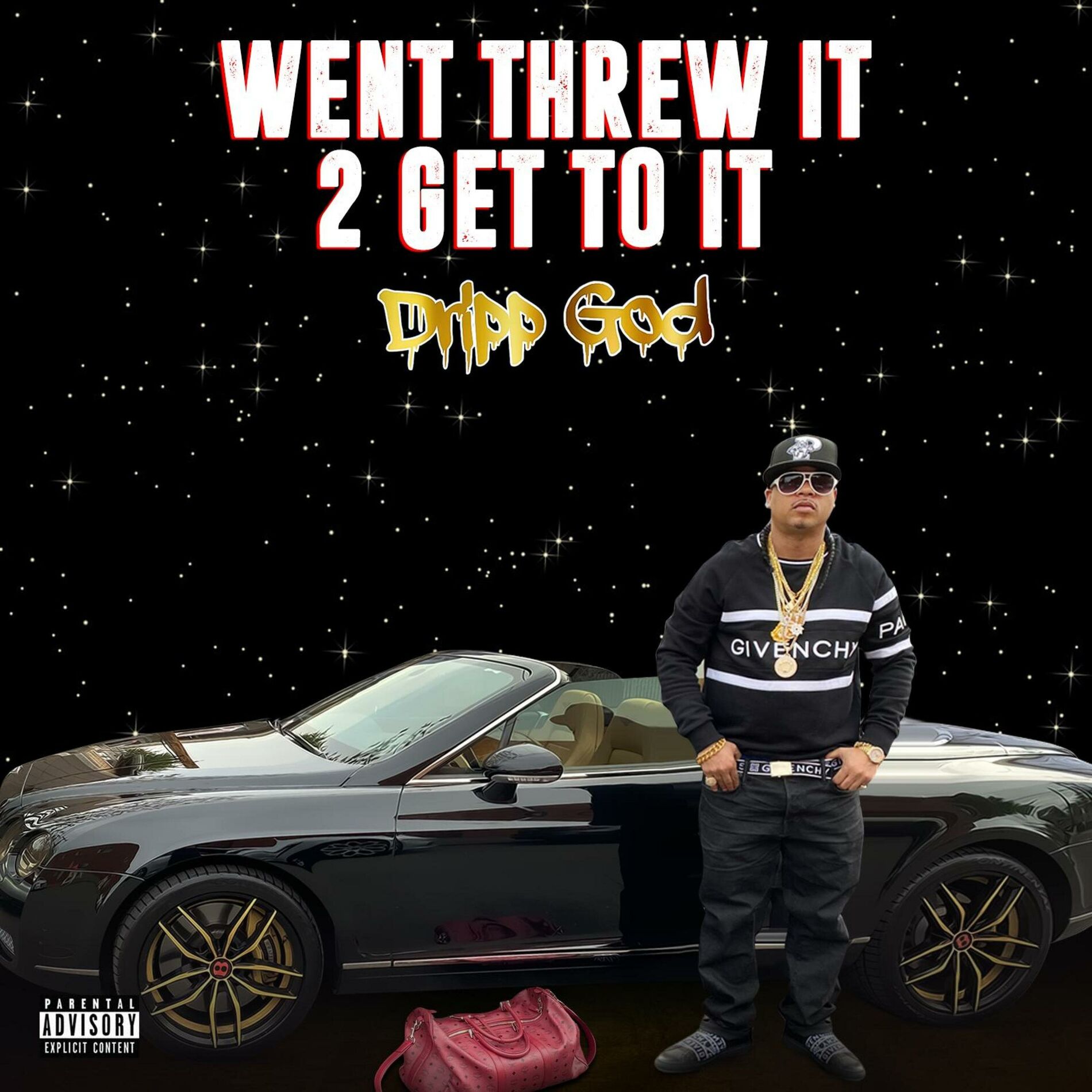 Album cover of WENT THREW IT 2 GET TO IT