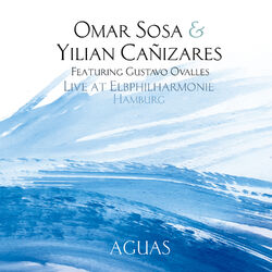 Cover of Omar Sosa & Yilian Cañizares - Live at Elbphilharmonie